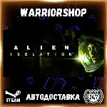 Alien: Isolation Выбор Региона Стим STEAM GIFT АВТО 24/7 ГАРАНТИЯ