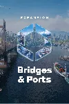 Cities: Skylines II - Bridges & Ports | PC | На любой аккаунт