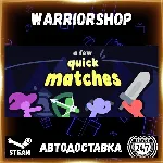A Few Quick Matches Выбор Региона Стим STEAM GIFT АВТО 24/7 ГАРАНТИЯ