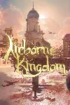Airborne Kingdom | XBOX+PC | На любой аккаунт