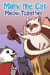 Mimi the Cat: Meow Together (Windows) | PC | На любой аккаунт - irongamers.ru