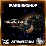 Warhammer 40,000: Inquisitor - Martyr Выбор Региона Стим STEAM GIFT АВТО 24/7 ГАРАНТИ