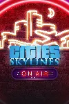 Cities: Skylines - On Air Radio | XBOX | На любой аккаунт