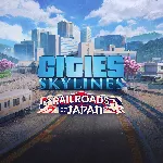 Cities: Skylines - Content Creator Pack: Railroads of Japan | XBOX | На любой аккаунт