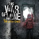 This War of Mine: The Little Ones | XBOX | На любой аккаунт