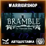 Bramble: The Mountain King Выбор Региона Стим STEAM GIFT АВТО 24/7 ГАРАНТИЯ