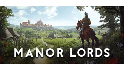 Manor Lords (Steam ключ) Россия+СНГ / русский язык