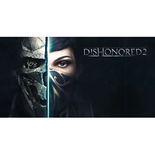 Купить Dishonored 2 (STEAM) (Region free) + БОНУС
