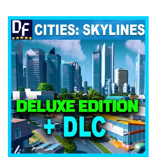 Купить Cities: Skylines 💎 Deluxe Edition [STEAM] Активация
