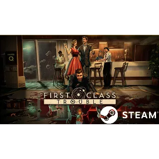 Купить ⭐ ️ First Class Trouble - STEAM (Region free)