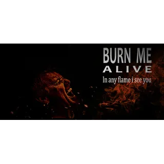 Купить Burn Me Alive 💎 АВТОДОСТАВКА STEAM GIFT РОССИЯ