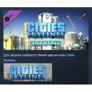Купить Cities: Skylines - Snowfall DLC STEAM GIFT РОССИЯ