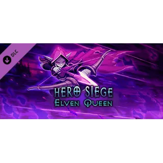 Купить Hero Siege - Elven Queen (Skin) DLC АВТОДОСТАВКА STEAM РОССИЯ