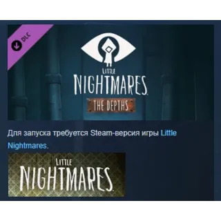 Купить Little Nightmares - The Depths DLC STEAM GIFT РОССИЯ