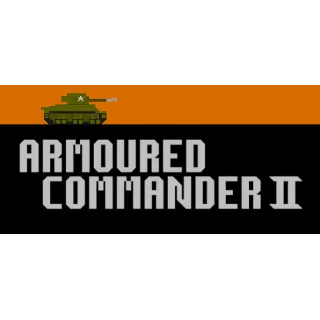 Купить Armoured Commander II 💎 АВТОДОСТАВКА STEAM GIFT РОССИЯ