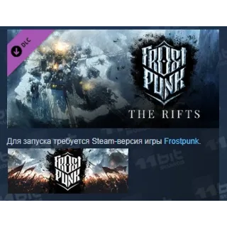 Купить Frostpunk: The Rifts АВТОДОСТАВКА DLC STEAM РОССИЯ