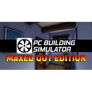 Купить PC Building Simulator — Maxed Out [STEAM] ✔ на 90 дней
