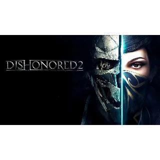 Купить Dishonored 2 Steam Оффлайн Активация