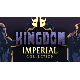 Купить Kingdom Imperial Collection ✔ ️STEAM Аккаунт ✔ на 90 дней