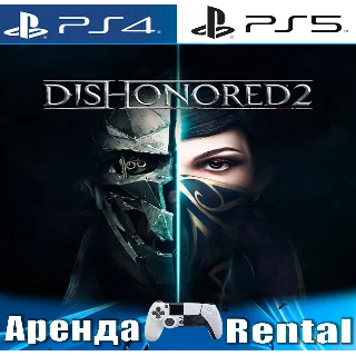 Купить 🎮 Dishonored 2 (PS4/PS5/RUS) Аренда 🔰
