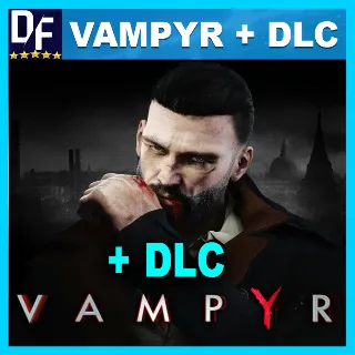Купить Vampyr + DLC The Hunters Heirlooms ✔ ️STEAM Аккаунт
