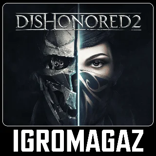 Купить Dishonored 2 (Steam) 🔵 РФ-СНГ