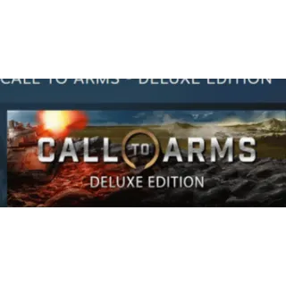 Купить Call to Arms - Deluxe Edition АВТОДОСТАВКА STEAM РОССИЯ