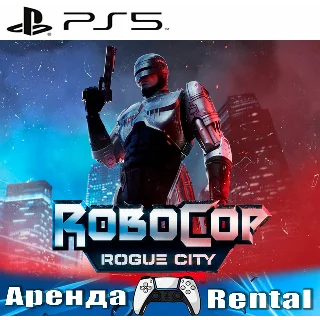 Купить 🎮 RoboCop: Rogue City (PS5/RUS) Аренда 🔰