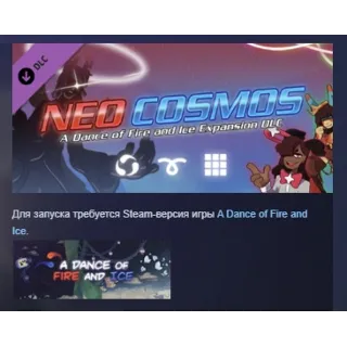 Купить A Dance of Fire and Ice - Neo Cosmos DLC АВТОДОСТАВКА STEAM РОССИЯ