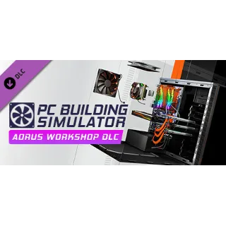 Купить PC Building Simulator - AORUS Workshop 💎 DLC STEAM