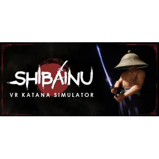 Купить Shibainu - VR Katana Simulator 💎 STEAM GIFT RU