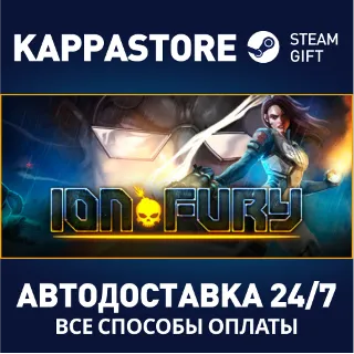 Купить Ion Fury | Steam Gift Россия
