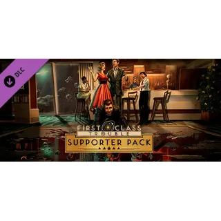 Купить First Class Trouble Supporter Pack 💎 DLC STEAM РОССИЯ