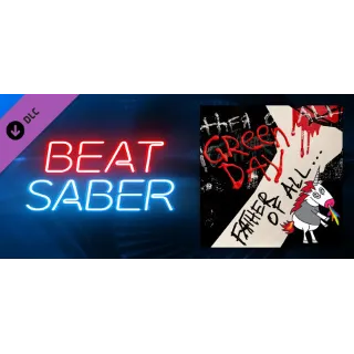 Купить Beat Saber - Green Day - Father of All... 💎 DLC STEAM