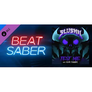 Купить Beat Saber - Slushii  Dion Timmer – Test Me 💎 DLC STEAM
