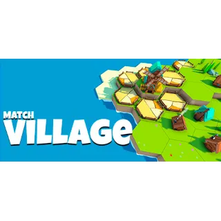 Купить Match Village АВТОДОСТАВКА STEAM GLOBAL МГНОВЕННО ЛИЦЕНЗИЯ
