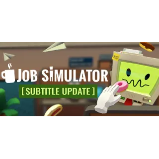 Купить Job Simulator - STEAM GIFT RU/KZ/UA/BY