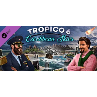 Купить Tropico 6 - Caribbean Skies - DLC STEAM GIFT РОССИЯ