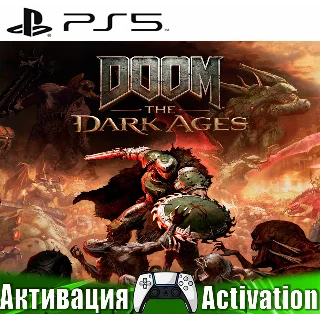 Купить 🎮 DOOM: The Dark Ages (PS5/RUS) Активация ✅
