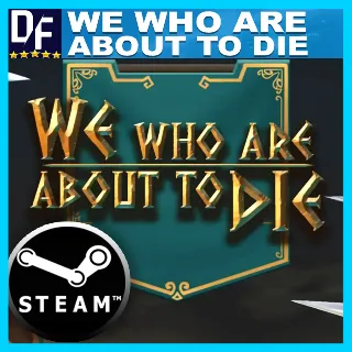 Купить We Who Are About To Die ✔ ️STEAM Аккаунт