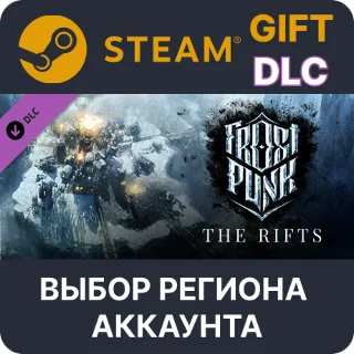 Купить ✅ Frostpunk: The Rifts 🎁 Steam 🌐 Выбор Региона