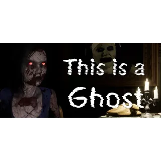 Купить This is a Ghost 💎 АВТОДОСТАВКА STEAM GIFT РОССИЯ