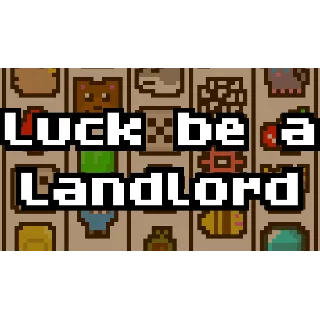 Купить Luck be a Landlord (Удачи, арендодатель) ✔ на 90 дней