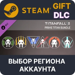 Купить ✅ Titanfall 2: Prime Titan Bundle 🎁 Steam 🌐 Выбор Региона