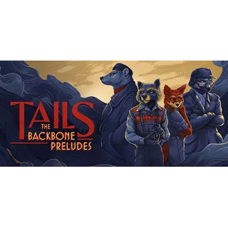 Купить Tails: The Backbone Preludes 💎 АВТОДОСТАВКА STEAM GIFT