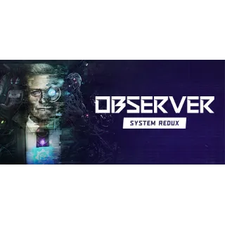 Купить 🔥 Observer: System Redux | Steam РУ+UA+KZ+СНГ 🔥