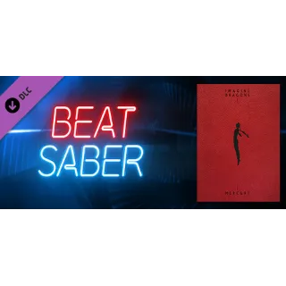 Купить Beat Saber - Imagine Dragons - Bones DLC АВТОДОСТАВКА STEAM РОССИЯ