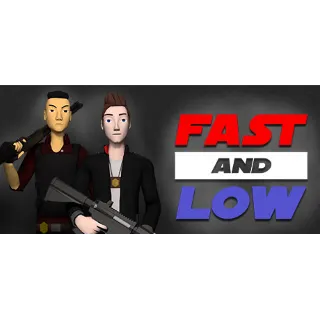 Купить Fast and Low 💎 АВТОДОСТАВКА STEAM GIFT RUSSIA