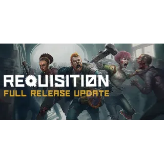 Купить REQUISITION - STEAM GIFT РОССИЯ