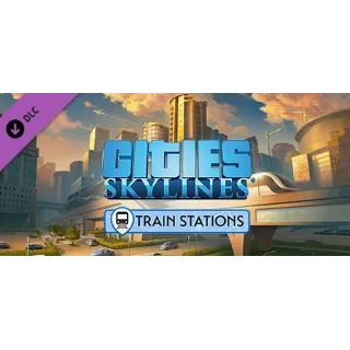 Купить Cities: Skylines - Content Creator Pack: Train Stations